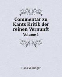 Commentar Zu Kants Kritik Der Reinen Ve