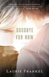 Goodbye for Now
