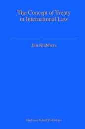 The Concept of Treaty in International Law (Developments in International Law)