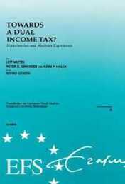 Towards a Dual Income Tax: Scandinavian and Australian Experiences
