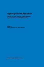 Legal Aspects of Globalisation: Conflicts of Laws Internet Capital Markets and Insolvency in a Global Economy