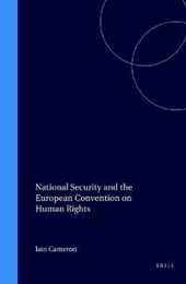 National Security and the European Convention on Human Rights