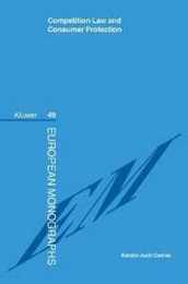 Competition Law And Consumer Protection (European Monographs Series Set)