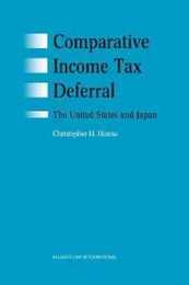 Comparative Income Tax Deferral: The United States and Japan