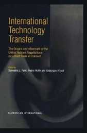 International Technology Transfer: The Origins and Aftermath of the United Nations Negotiations on Draft Code of Conduct