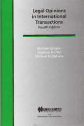 Legal Opinions in International Transactions (International Bar Association Series)