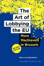 The Art of Lobbying the EU: More Machiavelli in Brussels