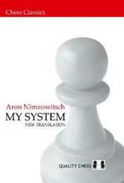 My System (Chess Classics)