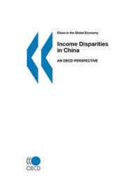 Income Disparities In China: An Oecd Perspective