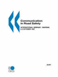 Communication in Road Safety: International Seminar Warsaw 2-3 October 1997