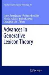 Advances in Generative Lexicon Theory (Text Speech and Language Technology)