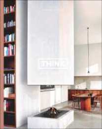 Think New Modern: Interiors by Swimberghe & Verlinde