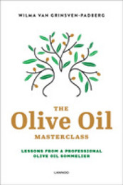 The Olive Oil Masterclass: Lessons from a Professional Olive Oil Sommelier
