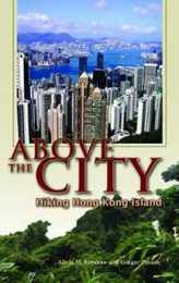 Above The City: Hiking Hong Kong Island