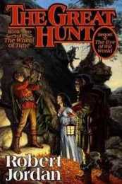 The Great Hunt (Wheel of Time Series)