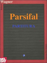 Parsifal (Music Scores)