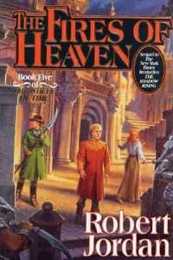 The Fires of Heaven (Wheel of Time Series)