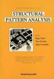 Structural Pattern Analysis (Series in Computer Science)