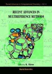 Recent Advances in Multireference Methods (Recent Advances in Computational Chemistry)