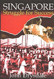 Singapore: Struggle for Success