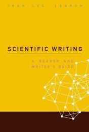 Scientific writing: a reader and writer's guide