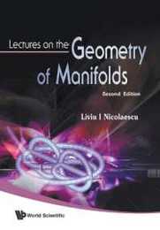 Lectures On The Geometry Of Manifolds (2Nd Edition)