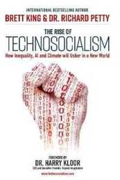 The Rise of Technosocialism: How Inequality AI and Climate Will Usher in a New World