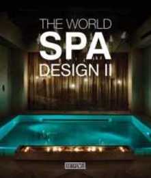The World Spa Design II