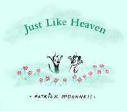 Just Like Heaven