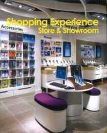 Shopping Experience: Store & Showroom