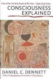 Consciousness Explained