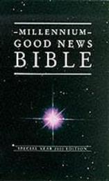 Good News Bible - Millennium Edition