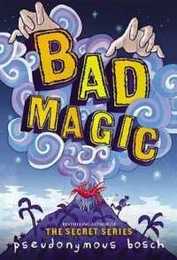 Bad Magic (The Bad Books 1)