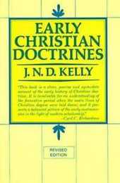 Early Christian Doctrine: Revised Edition