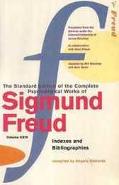 The Complete Psychological Works of Sigmund Freud Vol.24 (The Complete Psychological Works Of Sigmund Freud 24)