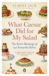What Caesar Did for My Salad