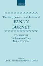 The Early Journals and Letters of Fanny Burney: The Streatham Years 1778-1779 (Early Journals & Letters of Fanny Burney)