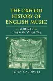 The Oxford History of English Music: From C. 1715 to the Present Day (2)