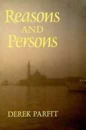 Reasons and Persons (Oxford Paperbacks)
