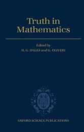Truth in Mathematics (Oxford Science Publications)