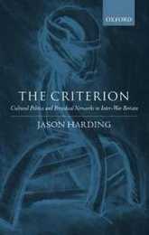 The Criterion: Cultural Politics and Periodical Networks in Inter-War Britain