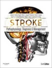 Stroke: Pathophysiology Diagnosis and Management 6e (Stroke Pathophysiology Diagnosis and Management)