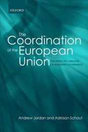The Coordination of the European Union: Exploring the Capacities of Networked Governance