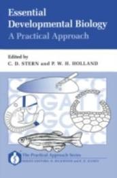 Essential Developmental Biology: A Practical Approach (Practical Approach Series)