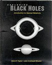 Exploring Black Holes: Introduction to General Relativity