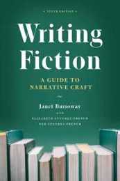 Writing Fiction Tenth Edition: A Guide to Narrative Craft (Chicago Guides to Writing Editing and Publishing)