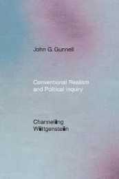 Conventional Realism and Political Inquiry: Channeling Wittgenstein