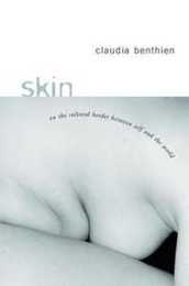 Skin: On the Cultural Border Between Self and the World (European Perspectives)