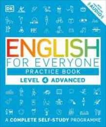 English for Everyone Practice Book Level 4 Advanced: A Complete Self-Study Programme (DK English for Everyone)
