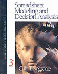 Spreadsheet Modeling and Decision Analysis: Practical Introduction to Management Science